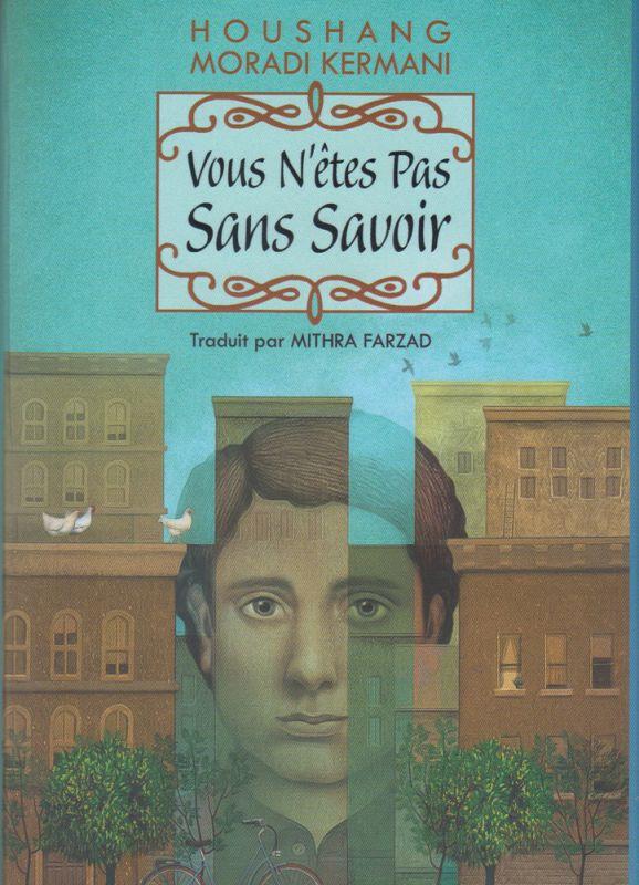 Vous N’êtes Pas Sans Savoir