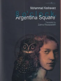 8 o’clock, Argentina Square