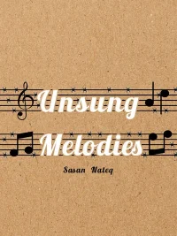Unsung Melodies